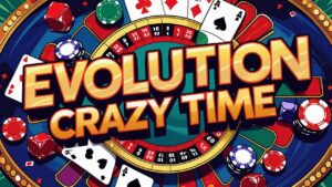 Crazy Time Evolution Top 5 Gabay at Mga Tip