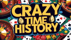 Crazy Time History- Pinamulan at 1 sa Paglalaro