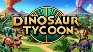 Dinosaur Tycoon Top 6 Play
