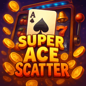 Super Ace Scatter Isang Rebolusyonaryong Karanasan sa Mundo ng Slot Gaming